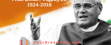 Atal Bihari Vajpayee's Dream Life Journey, YourDreamTale.com