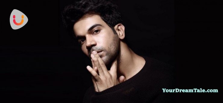 rajkummar rao's bollywood Dream, YourDreamTale.com