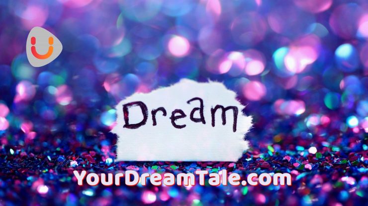 Dreams weaved from words, Yourdreamtale.com