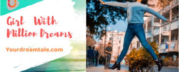 Girl with million dreams, Yourdreamtale.com