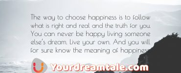 Happiness is Dream work, yourdreamtale.com