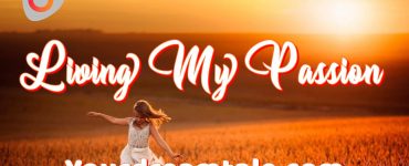 Living My Passion With My 9 To 5 Job!, Yourdreamtale.com