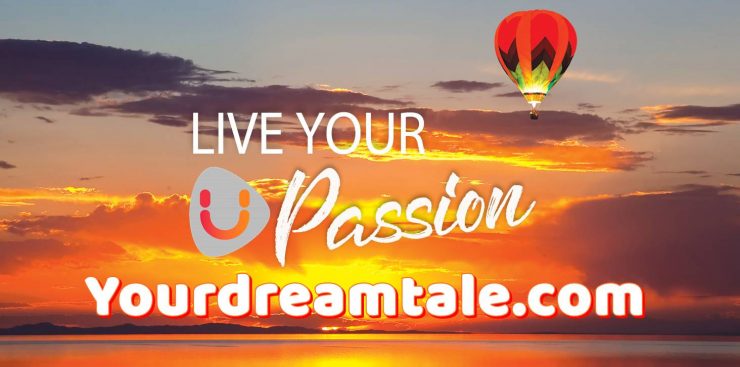 Turning passion into reality, Yourdreamtale.com