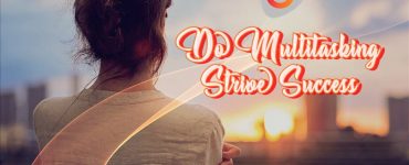 Do Multitasking and Strive Success, Yourdreamtale.com