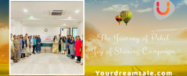 The Journey of Pehel- Joy of Sharing Campaign, Yourdreamtale.com