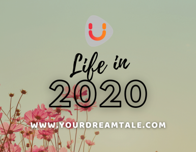 Life in 2020